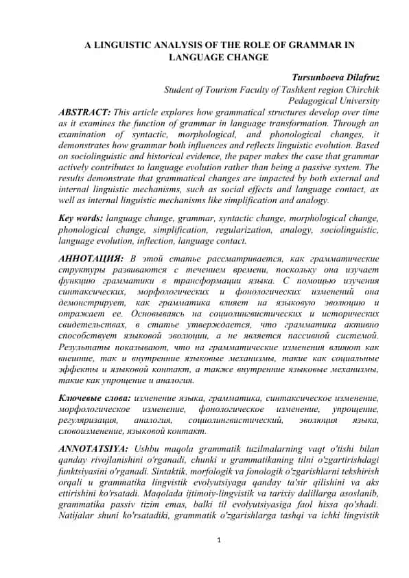 A Linguistic Analysis of the Role of Grammar in Language Change