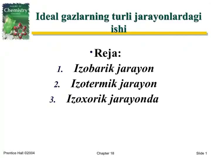 Ideal gazlarning turli jarayonlardagi ishi