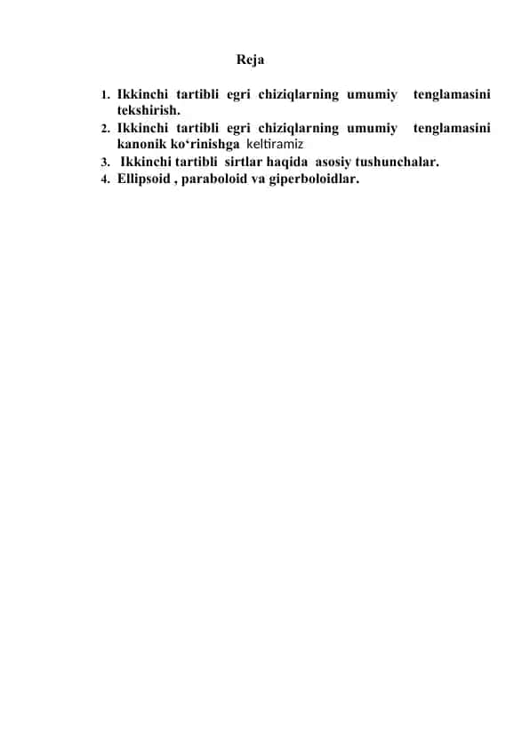 Ikkinchi tartibli egri chiziqlar va sirtlar ta'rifi va kanonik tenglamalari