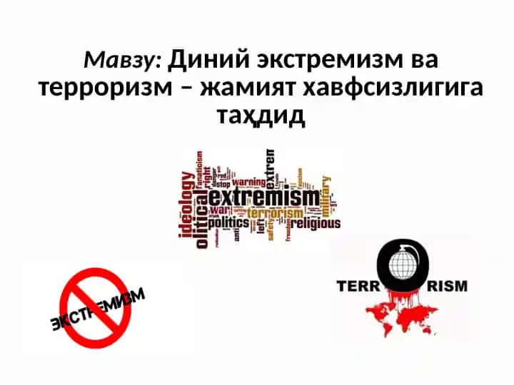 Diniiy ekstremizm va terrorizm – jamiyat xavfsizligiga tahdid