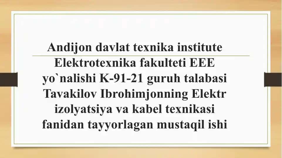 Elektrizolyatsiya va kabel texnikasi