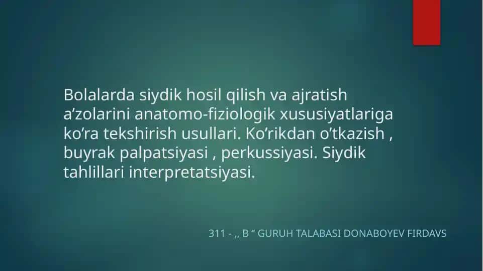 Bolalarda Siydik Hosil Qilish va Ajratish Usullari