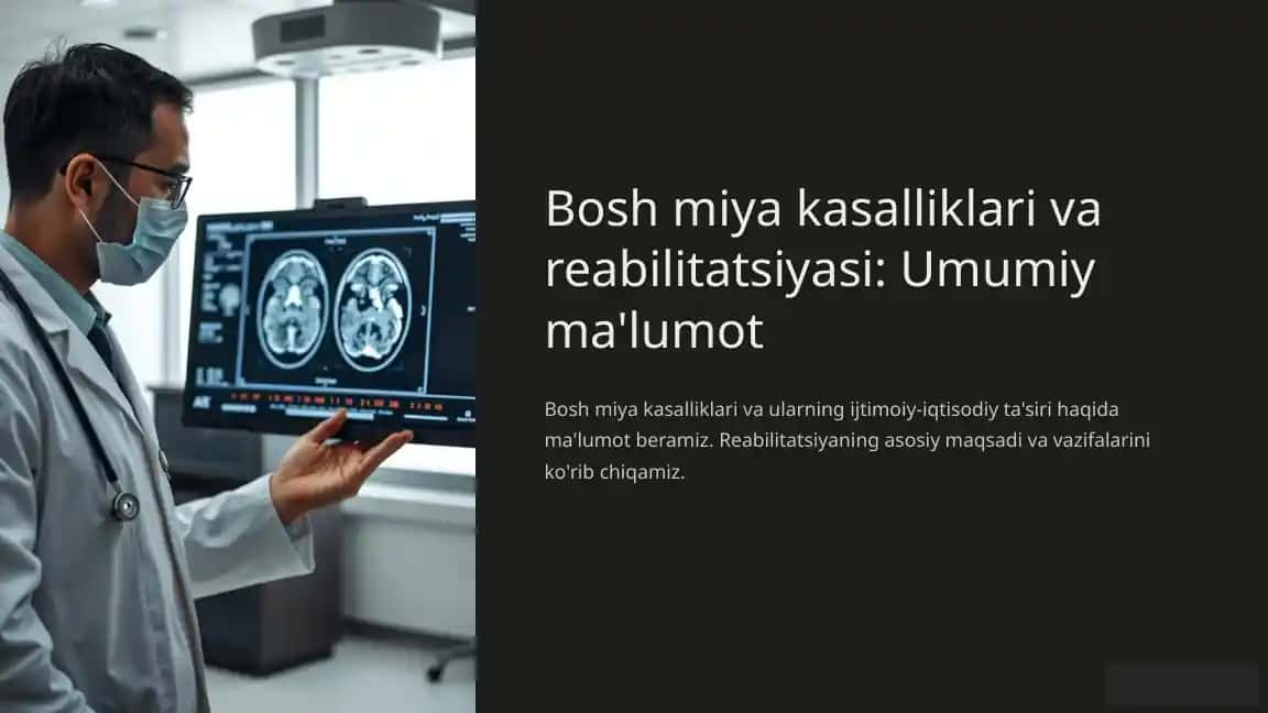 Bosh Miya Kasalliklari va Reabilitatsiyasi