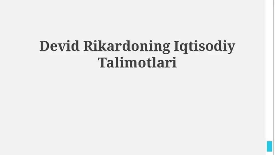 Devid Rikardoning Iqtisodiy Talimotlari