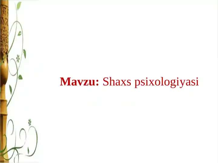 Shaxs psixologiyasi