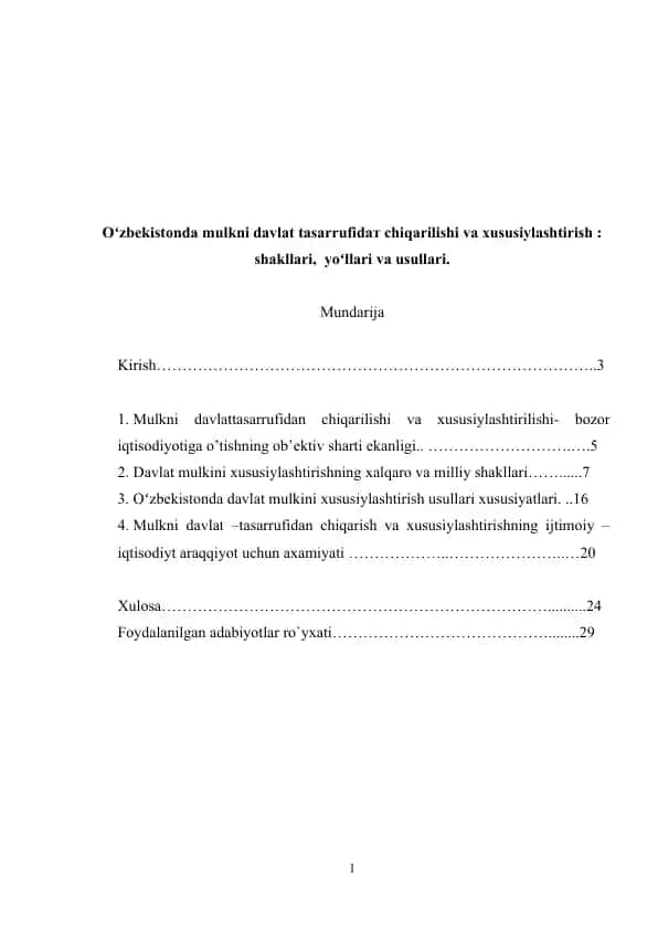 Mulkni davlattasarrufidan chiqarilishi va xususiylashtirilishi