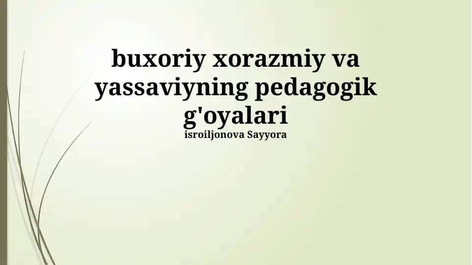Xorazmiyning pedagogik gʻoyalari