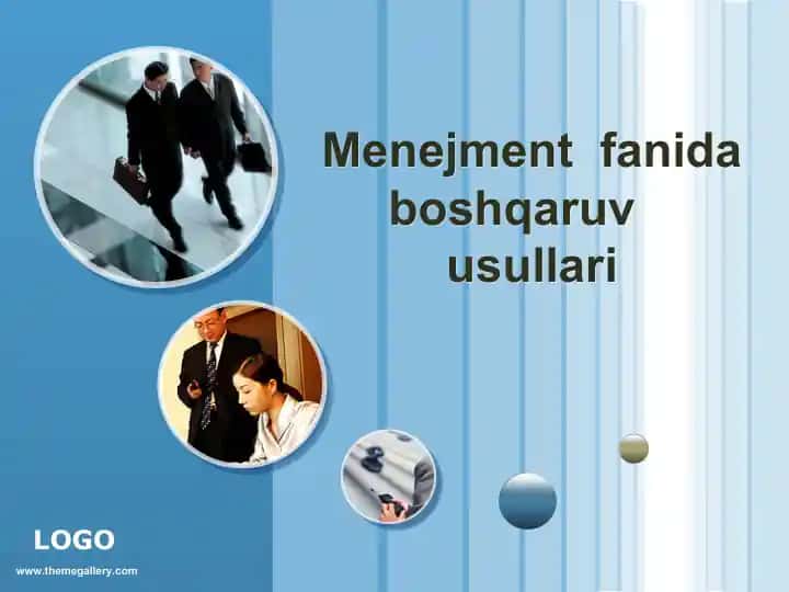 Menejment fanida boshqaruvusullari