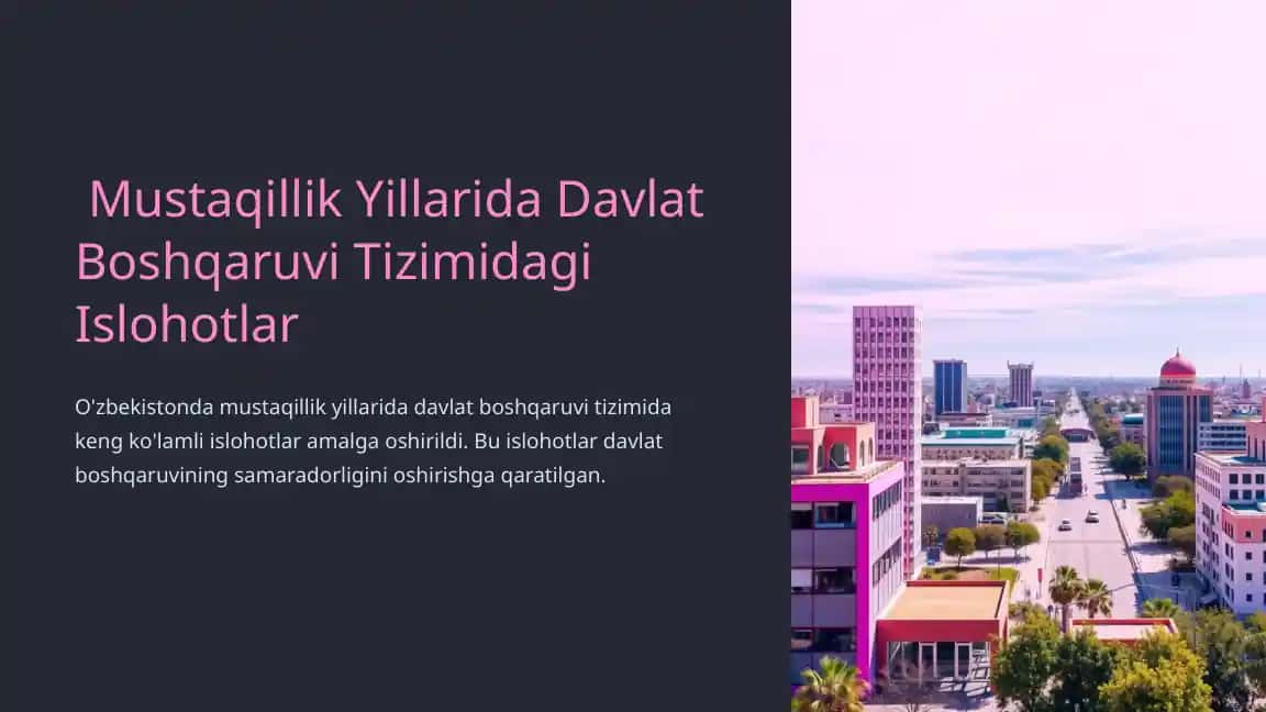 Mustaqillik Yillarida Davlat Boshqaruvi Tizimidagi Islohotlar