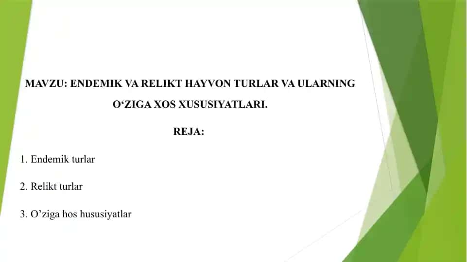 Endemik va Relikt Hayvonlar