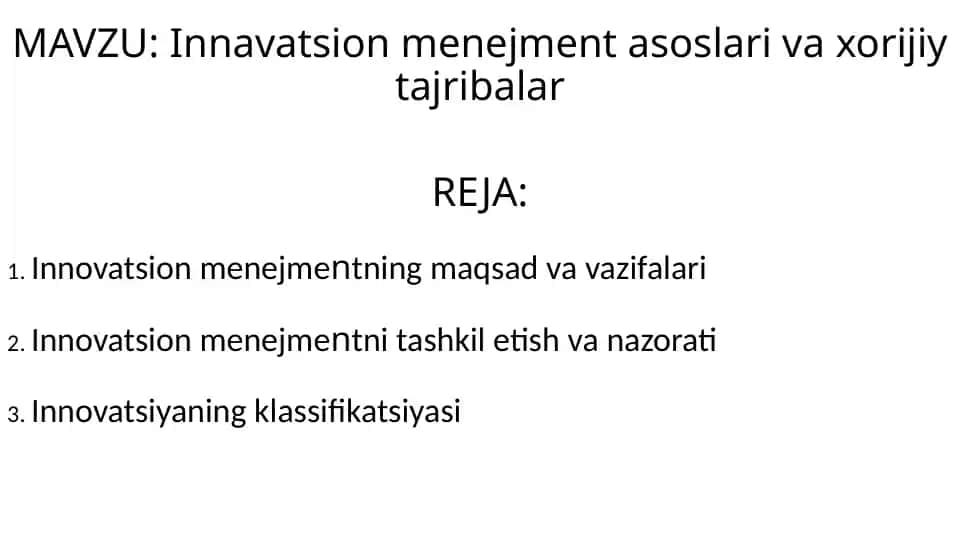 Innovatsion menejmentning maqsad va vazifalari