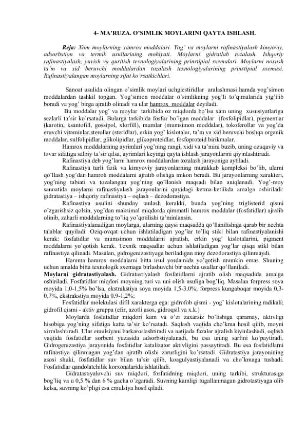 MA’RUZA. O’SIMLIK MOYLARINI QAYTA ISHLASH