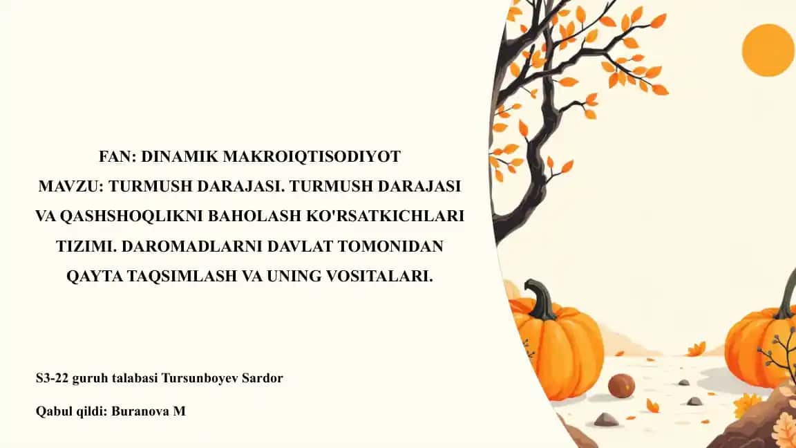TURMUSH DARAJASI. TURMUSH DARAJASI VA QASHSHOQLIKNI BAHOLASH KO'RSATKICHLARI TIZIMI.