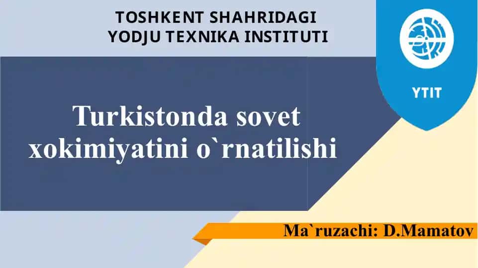 Turkiston davlat sovet xokimiyatini o‘rnatilishi