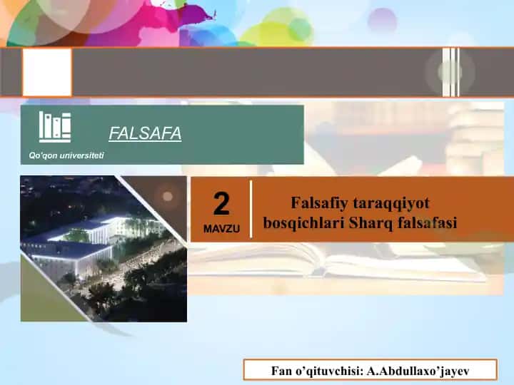 Falsafiy taraqqiyot bosqichlari Sharq falsafasi
