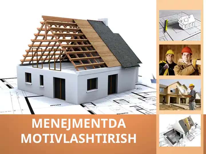 MENEJMENTDA MOTIVLASHTIRISH