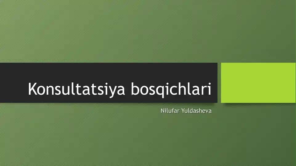 Konsultatsiya bosqichlari
