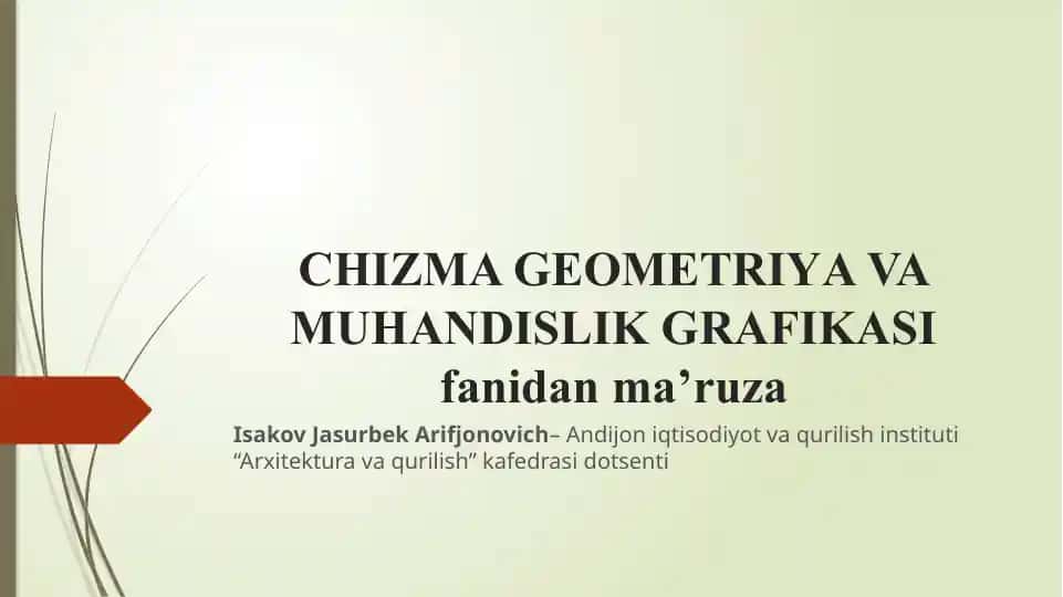 Chizma Geometriya va Muhandislik Grafikasi