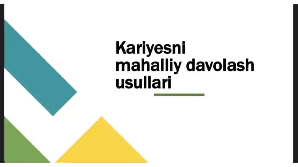Kariyesni mahalliy davolash usullari