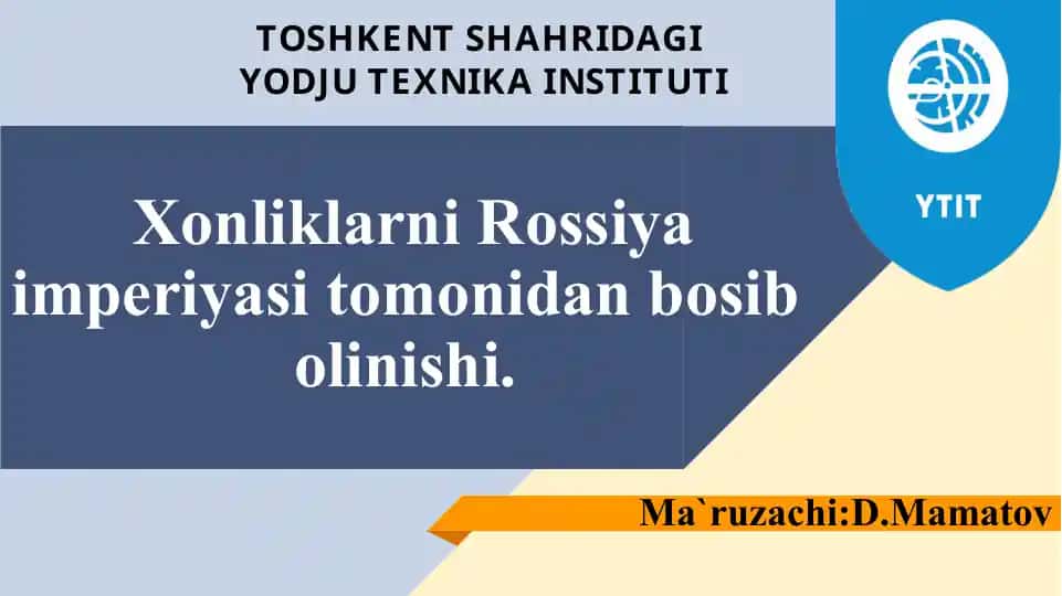 Xonliklarni Rossiya imperiyasi tomonidan bosibolinishi