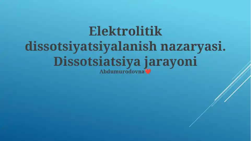 Elektrolitik dissotsiyatsiyalanish nazaryasi