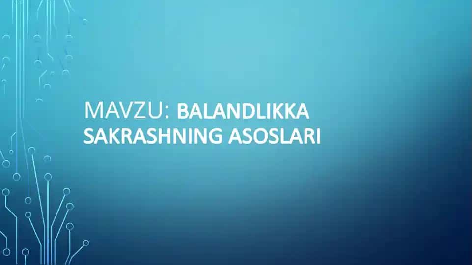 Balandlikka sakrashning asoslari