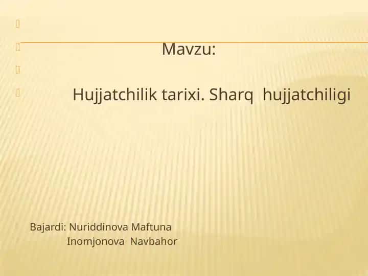 Hujjatchilik tarixi. Sharq hujjatchiligi