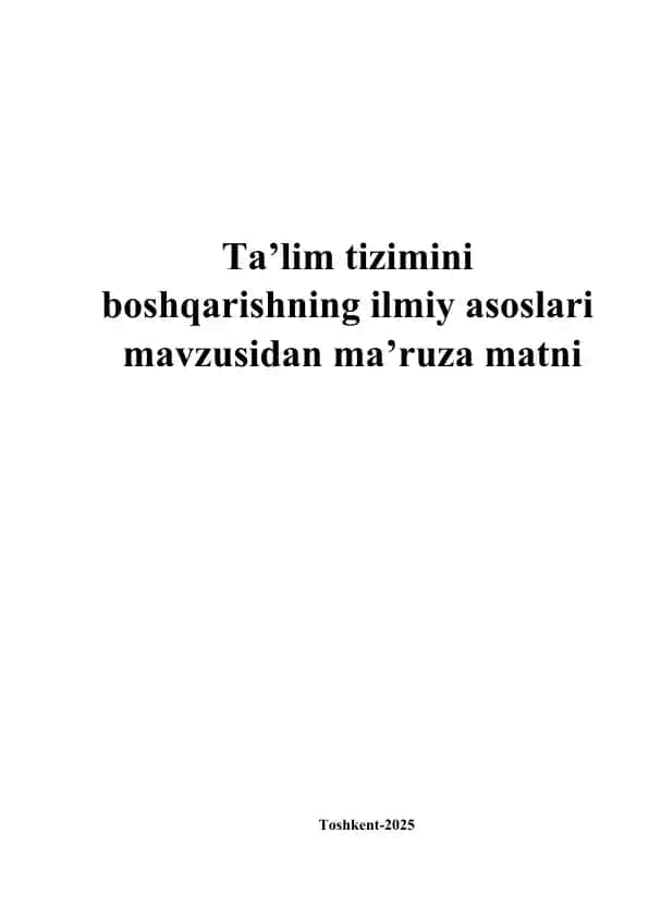 Ta’lim tizimini boshqarishning ilmiy asoslari