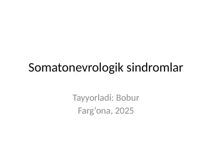 Somatonevrologik sindromlar