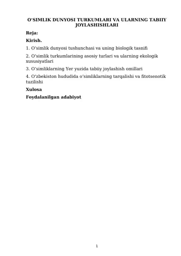 OʻSIMLIK DUNYOSI TURKUMLARI VA ULARNING TABIIY JOYLASHISHLARI