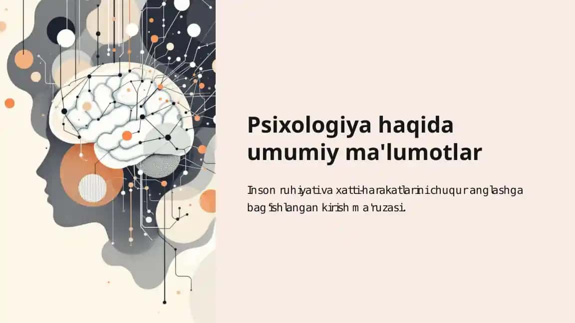 Psixologiya haqida umumiy ma'lumotlar