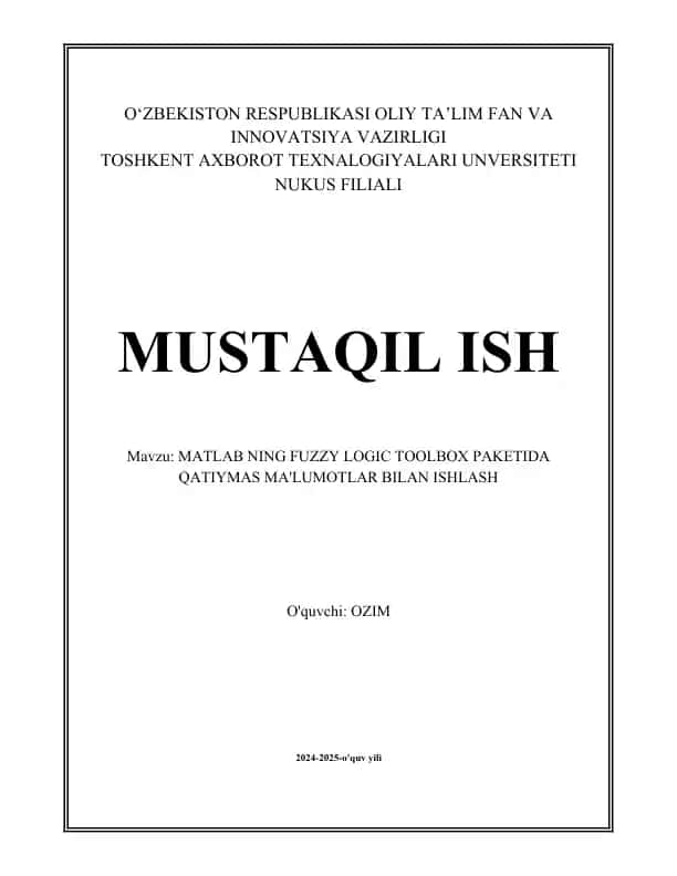 MATLAB Ning Fuzzy Logic Toolbox Paketida Qatiymas Ma'lumotlar Bilan Ishlash