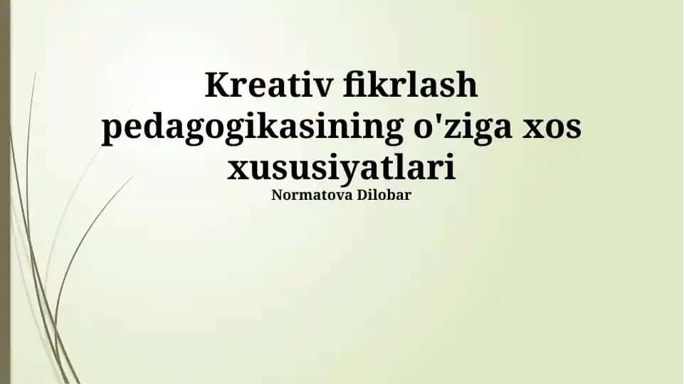 Kreativ fikrlash pedagogikasi