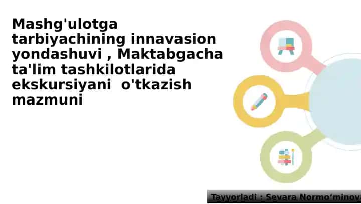 Maktabgacha ta'limda innovatsion yondashuvlar
