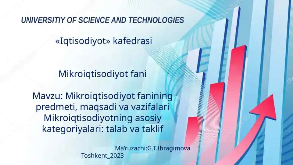 Mikroiqtisodiyot fanining predmeti, maqsadi va vazifalari