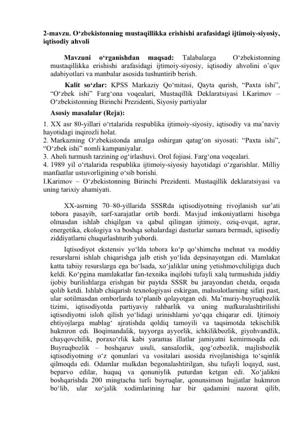 O‘zbekistonning mustaqillikka erishishi arafasidagi ijtimoiy-siyosiy, iqtisodiy ahvoli