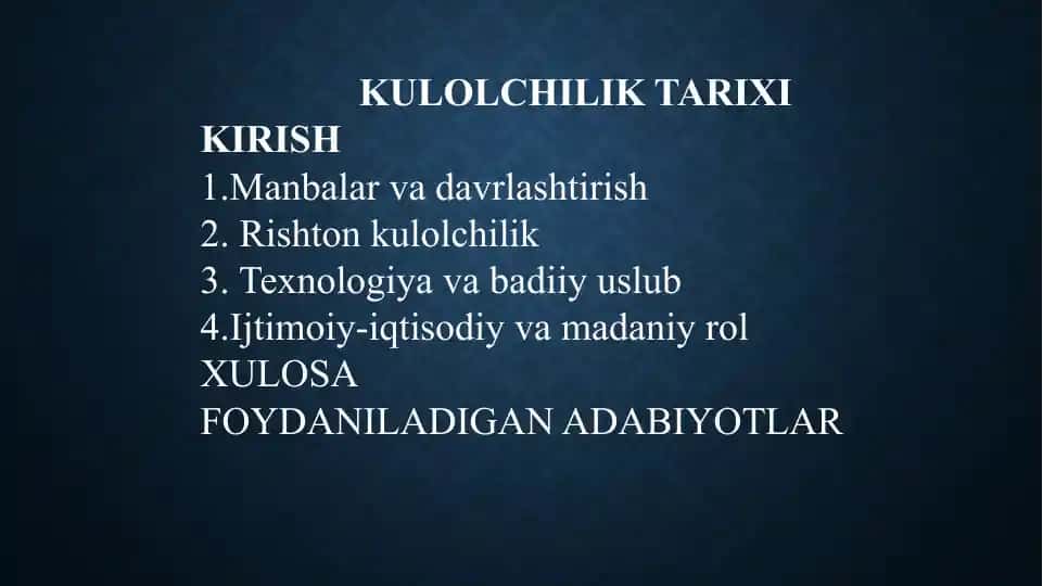 KULOLCHILIK TARIXI