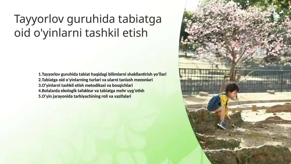 Tayyorlov guruhida tabiatga oid o'yinlarni tashkil etish