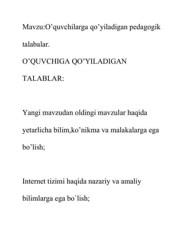 O’quvchilarga qo’yiladigan pedagogik talabalar