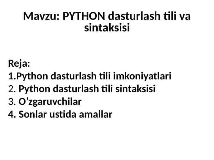 Python dasturlash tili imkoniyatlari