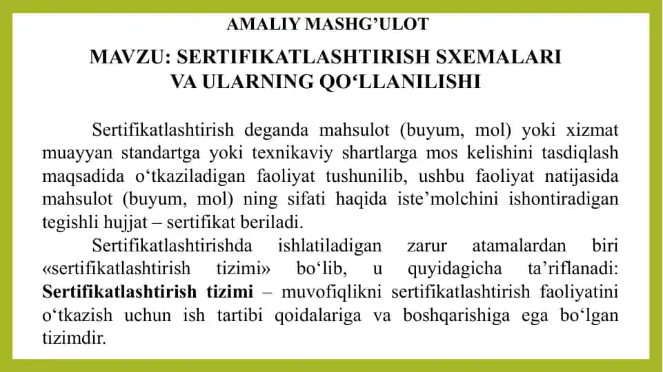 Sertifikatlashtirish sxemalari va ularning qo'llanilishi