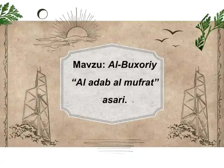 Al-Buxoriy "Al-adab al mufrad" asari