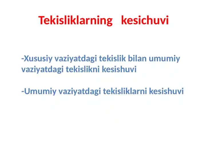 Tekisliklarning kesichuvi