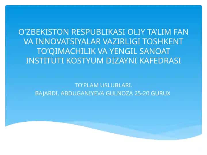 TO’PLAM USLUBI TARIXI