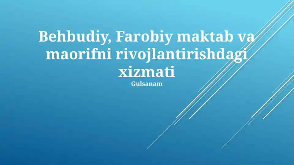 Behbudiy, Farobiy maktab va maorifni rivojlantirishdagi xizmati