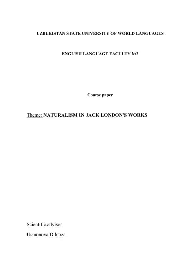 NATURALISM IN JACK LONDON'S WORKS
