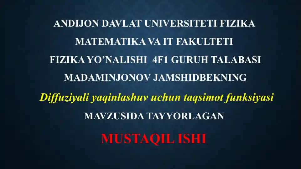 Diffuziyali yaqinlashuv untaqsimot funksiyasi