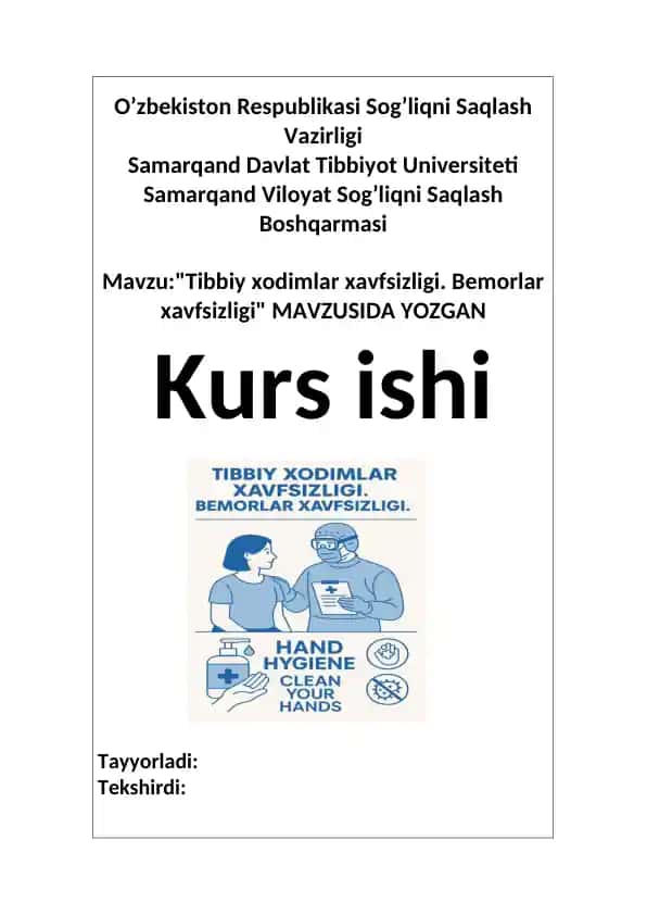 Tibbiy xodimlar xavfsizligi va bemorlar xavfsizligi