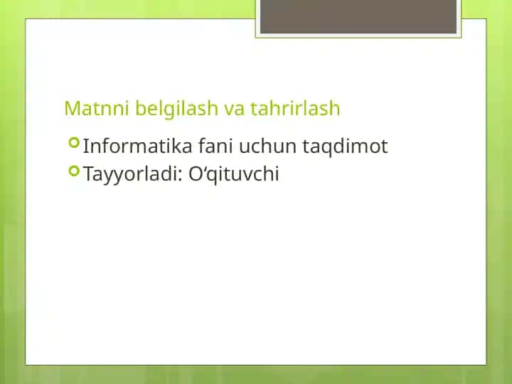Matnni belgilash va tahrirlash