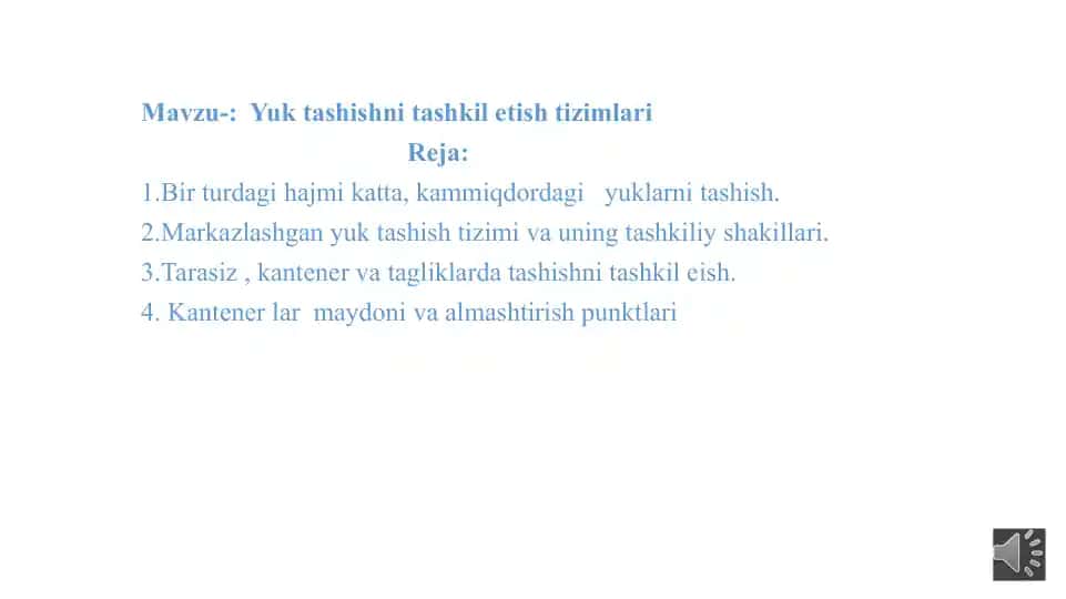 Yuk tashishni tashkil etish tizimlari